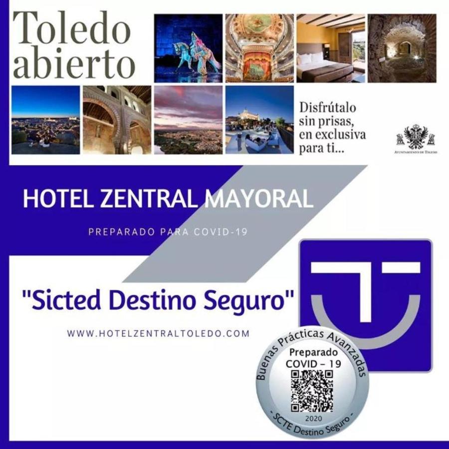 Hotel Zentral Mayoral Toledo Exterior foto